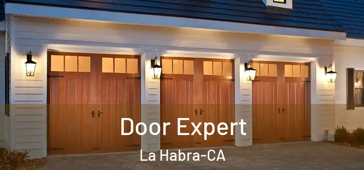  Door Expert La Habra-CA